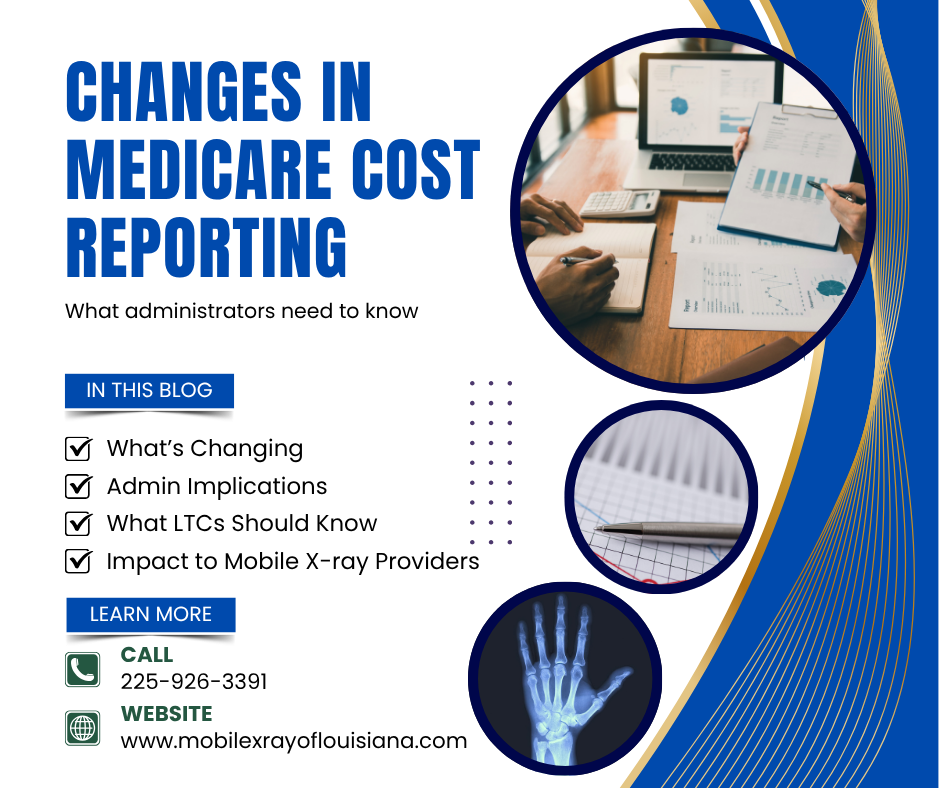2025 Changes in Medicare Cost Reporting for Nursing Facilities — What Administrators Need to Know