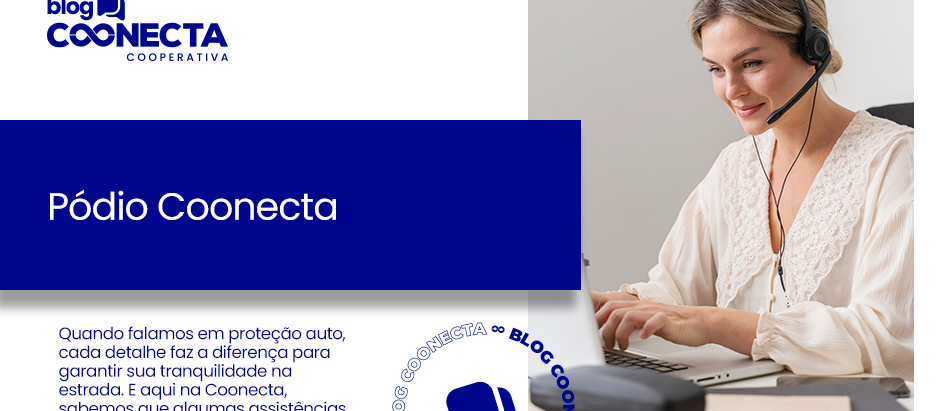 Pódio Coonecta: Top 3 Assistências da Proteção Auto que valem ouro!