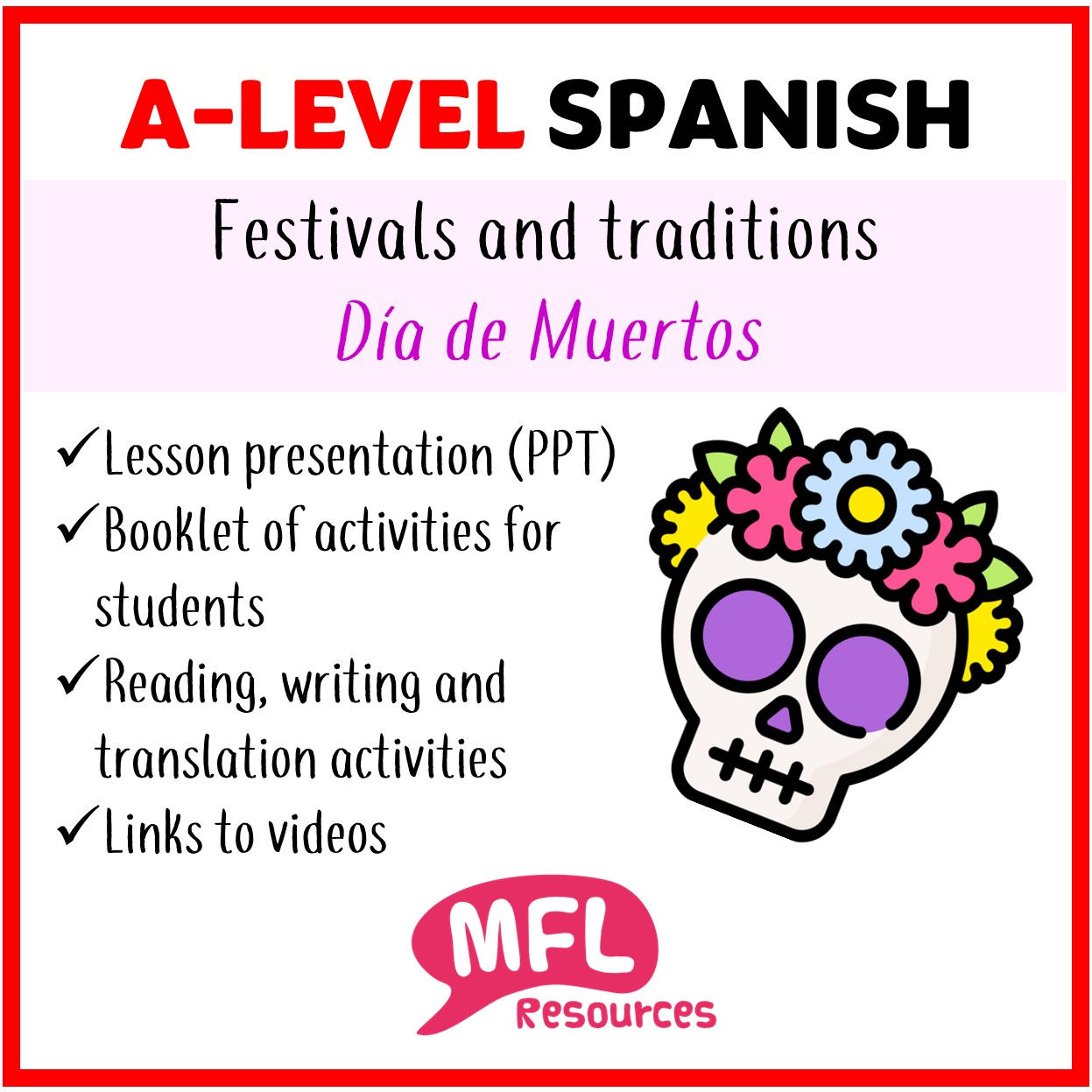 A Level Spanish - Festivals and Traditions - Day of the Dead