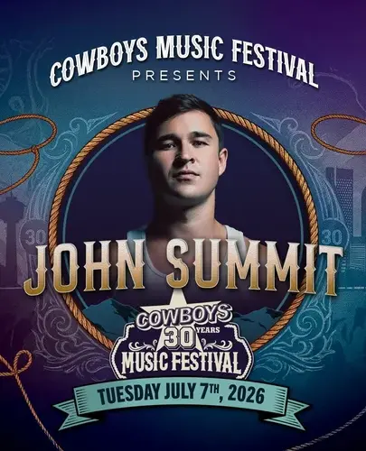 Cowboys Music Festival presents John Summit, Tuesday July 7th, 2026.