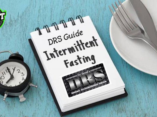 DRS Guide to Intermittent Fasting – Everything You Need to Know!