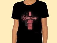 Thumbnail: A Warrior Just Like You T-Shirt