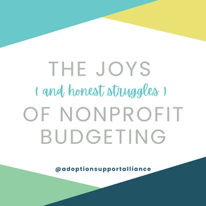 The Joys (and honest struggles) of Nonprofit Budgeting