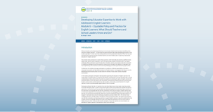 Developing Educator Expertise to Work with Adolescent English Learners – Module 6