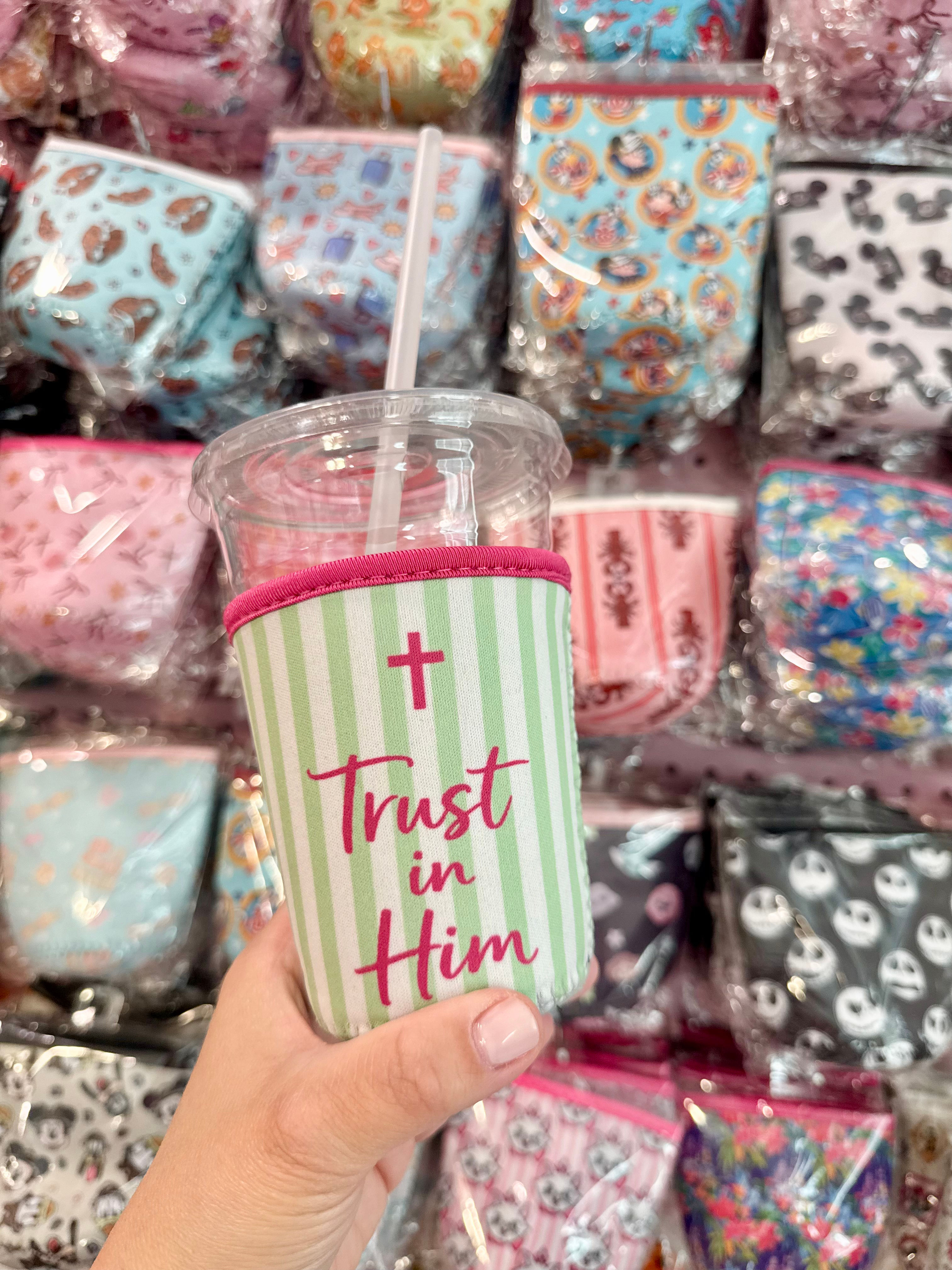 Trust in Him Cup Sleeve Small