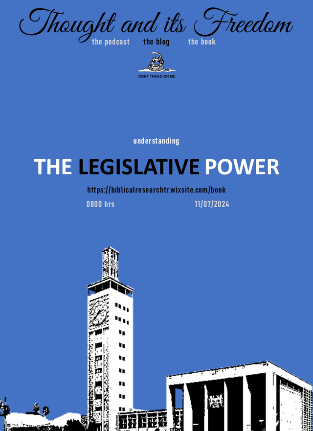 Understanding Legislative Power (Pt. 1)