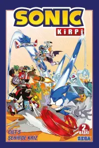 Kirpi Sonic Cilt 5: Şehirde Kriz