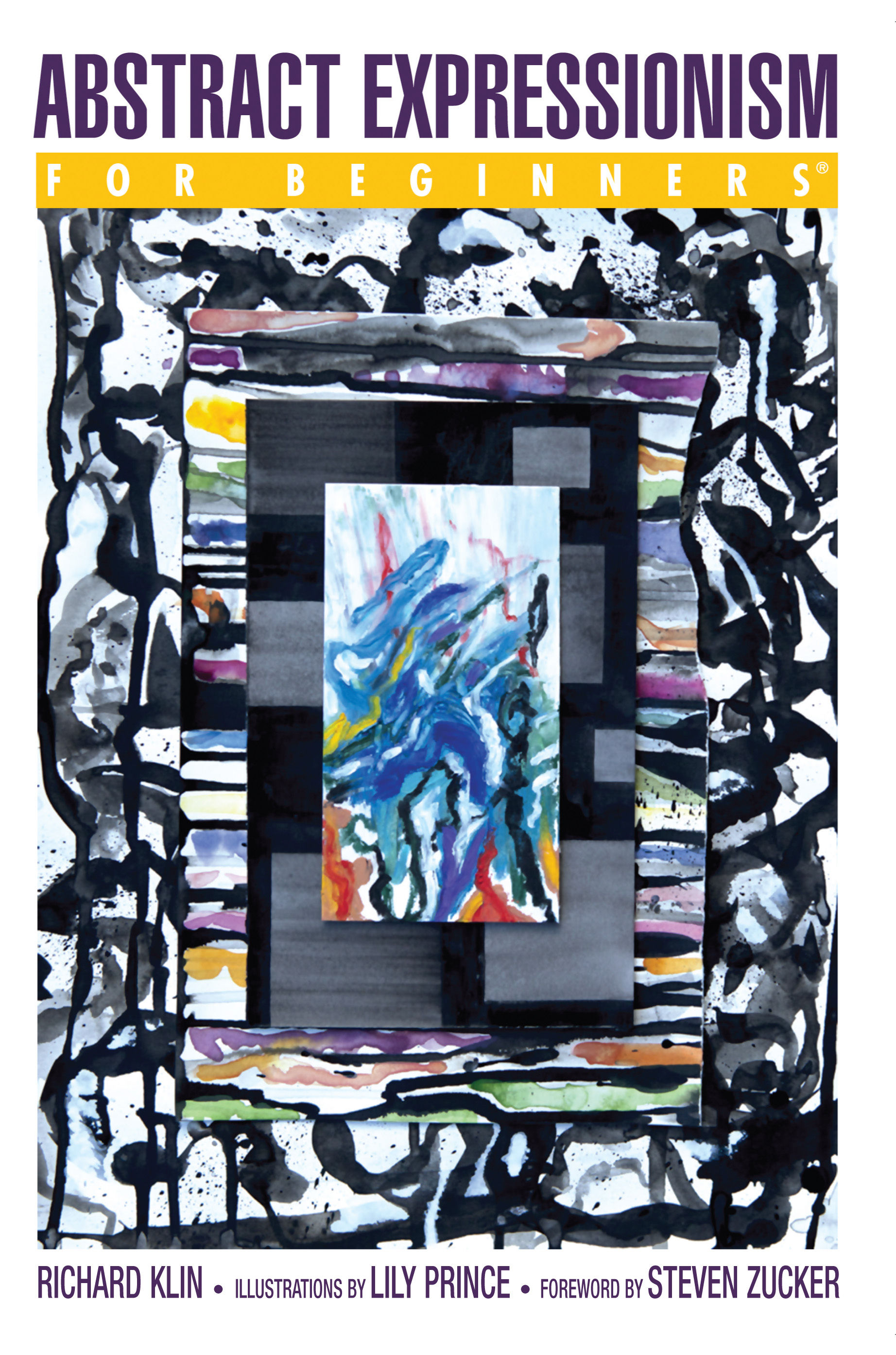 Abstract Expressionism For Beginners