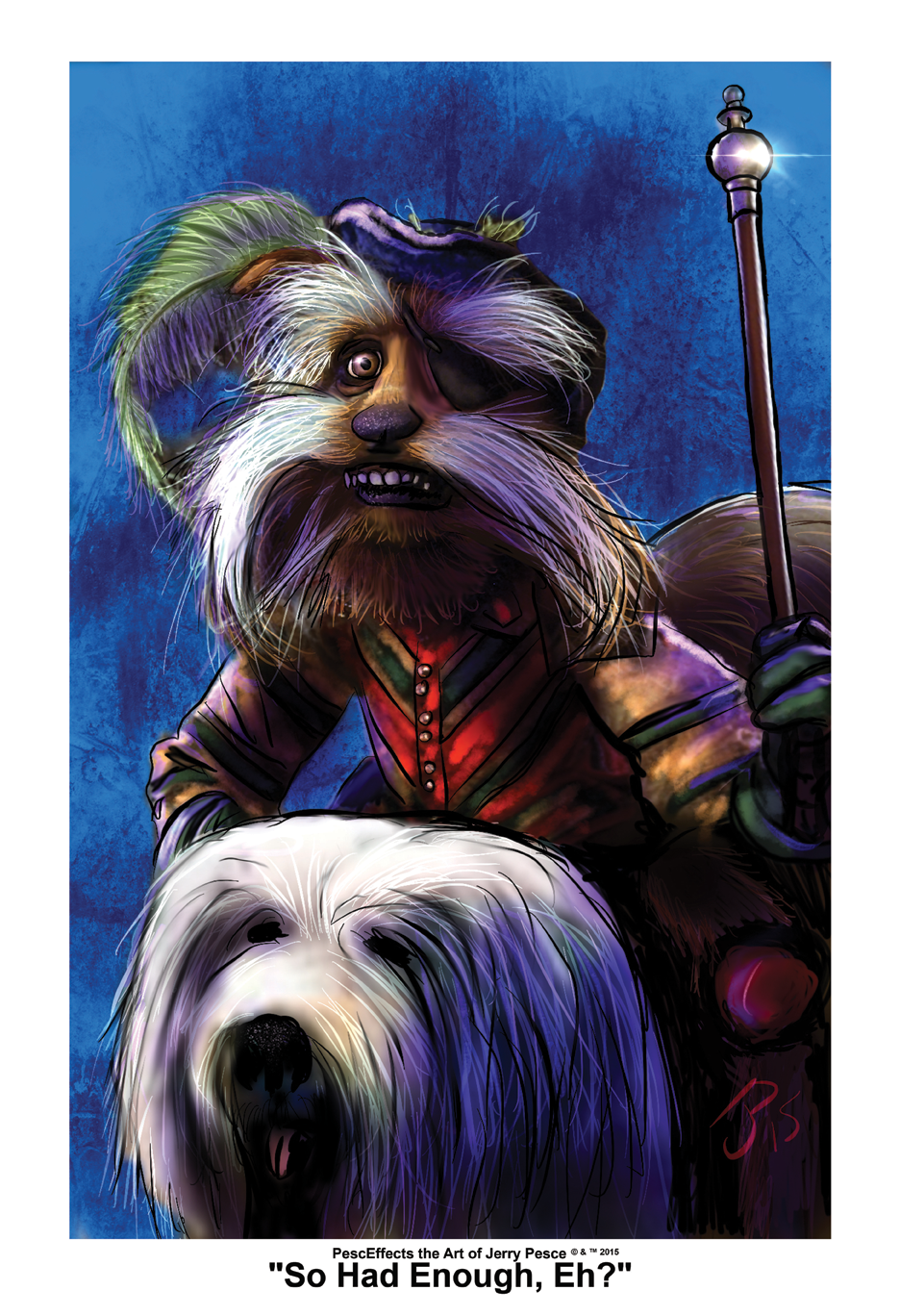 Thumbnail: "So Had Enough, Eh?" Art Print