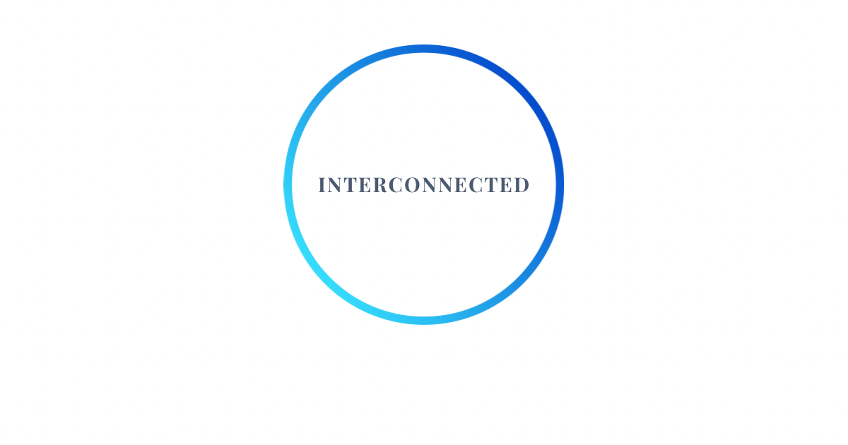 INTERCONNECTED