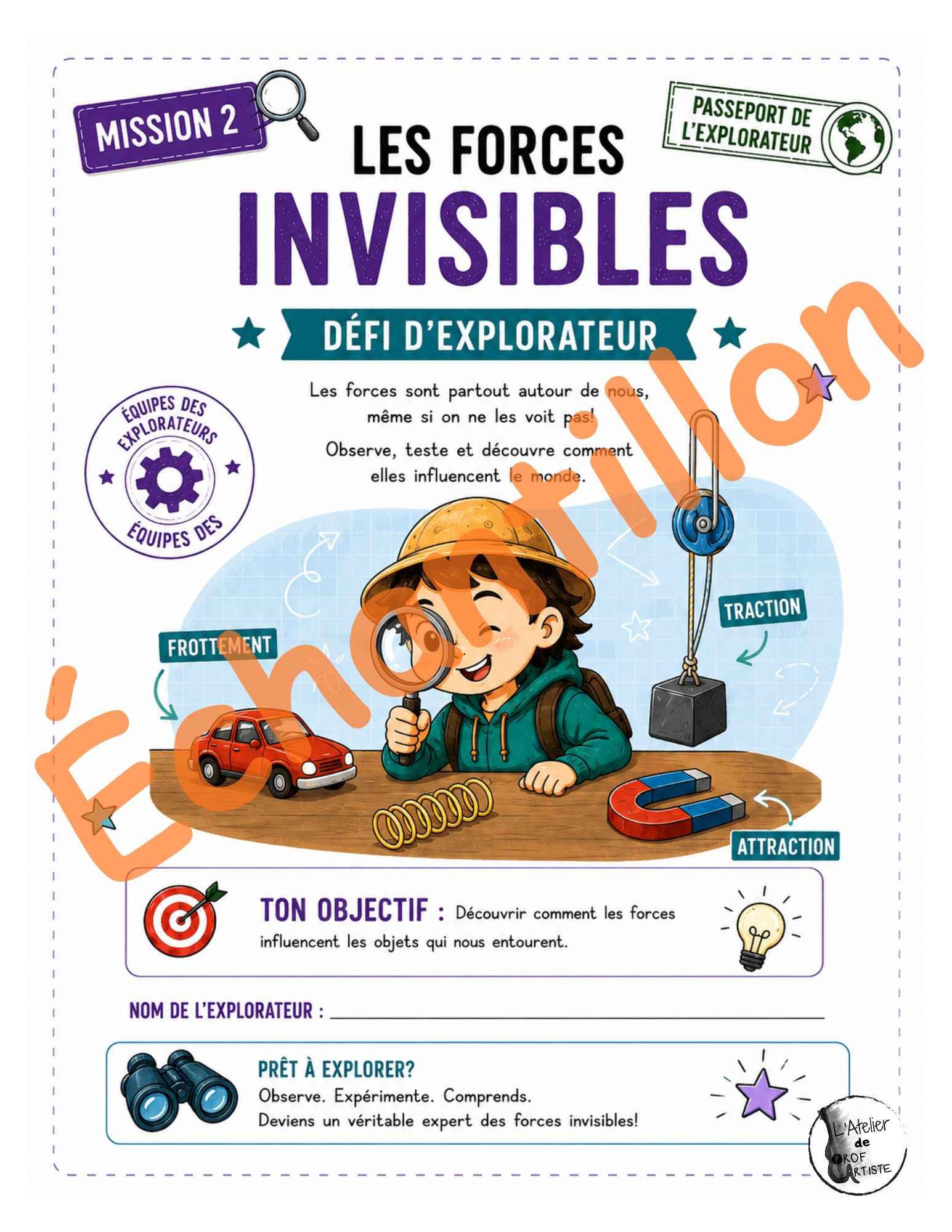 Mission 2 – Les forces invisibles | Sciences et technologie – 4e année