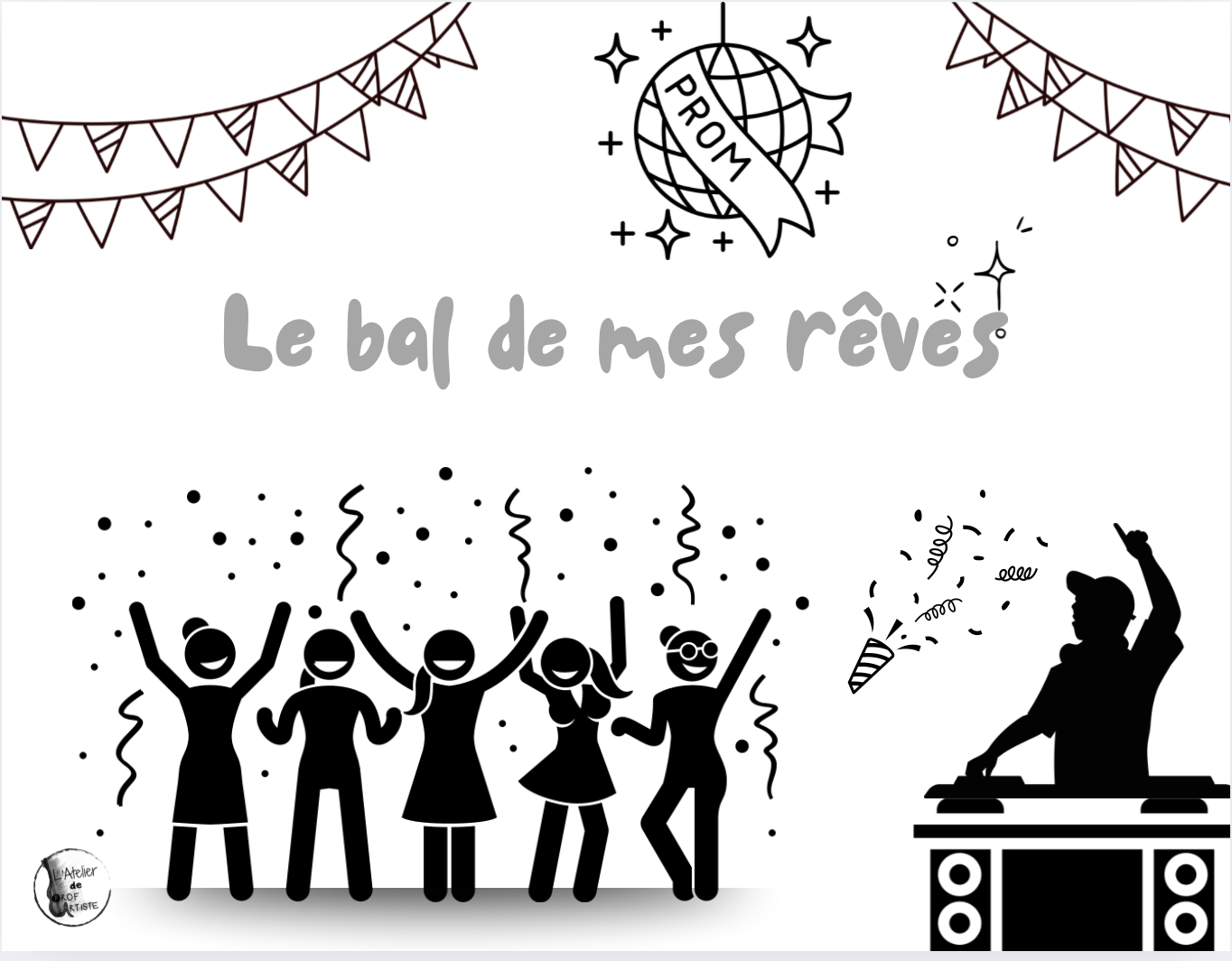 Le bal de mes rêves : Écriture + situation d'application