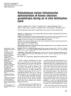 Image of an article titled 'Subcutaneous versus intramuscular administration of human chorionic gonadotropin during an in vitro fertilization cycle'