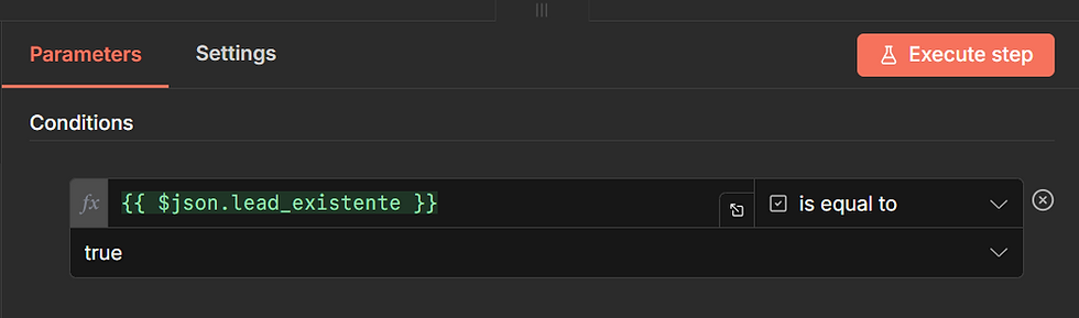 Interfaz oscura de automatización con condición {{ $json.lead_existente }} igual a true y botón Execute step.