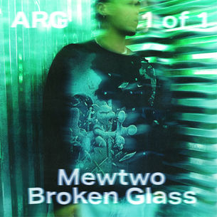 ARG 1 of 1 Mewtwo Broken Glass