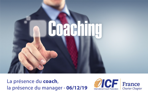 La présence du coach, la présence du manager