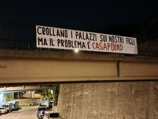 CasaPound all’attacco, striscioni in tutta Italia: “crollano i palazzi sui nostri figli ma il problema siamo noi”