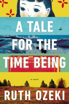 a tale for the time being