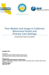 Peer Models and Usage in California Behavioral Health and Primary Care Settings