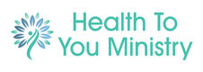 Health to You Ministry