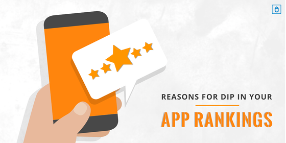 Reasons For Dip In Your App Rankings