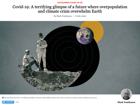 Covid-19: A terrifying glimpse of a future where overpopulation and climate crisis overwhelm Earth