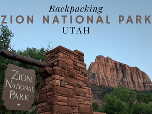 Backpacking Zion National Park