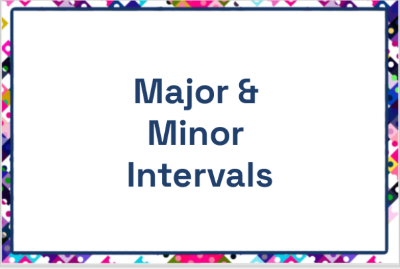 Major & Minor Intervals