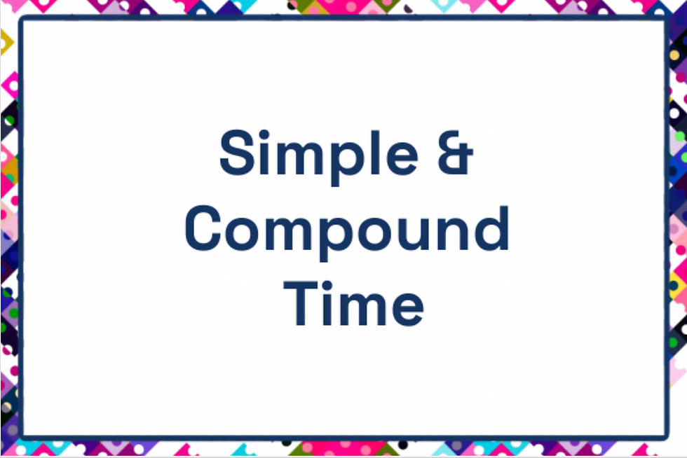 Simple & Compound Time