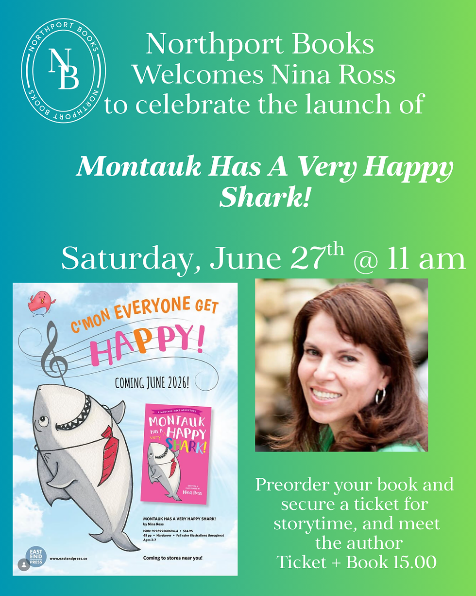 Nina Ross "Montauk Has A Happy Shark" Launch Party at Northport Books