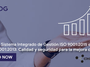 Nuevo  Sistema Integrado de Gestión de Calidad y Seguridad para la mejora continua