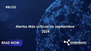 Alertas más críticas de septiembre 2024 