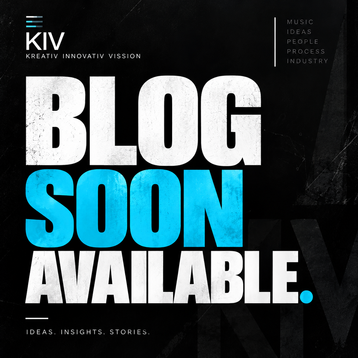 KIV Blog Soon Available announcement