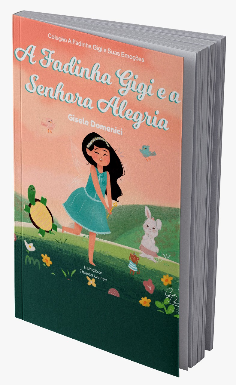 A Fadinha Gigi e a senhora Alegria