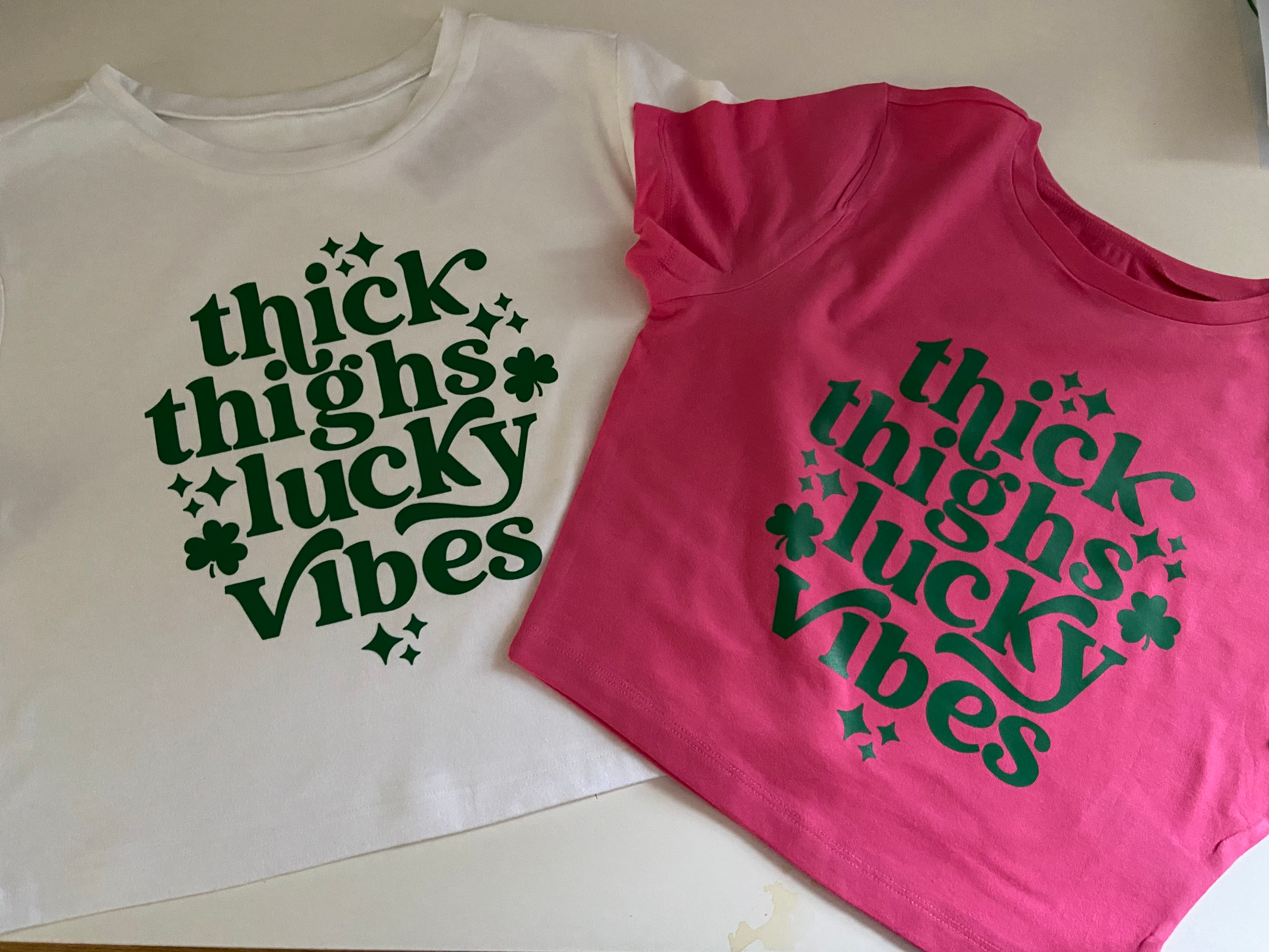 Thick Thighs Lucky Vibes