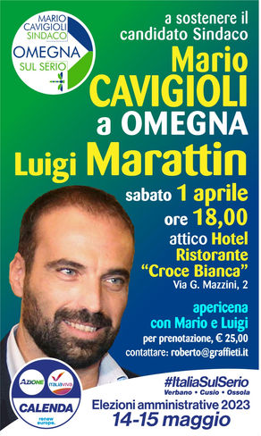 Marattin a Omegna, Sabato 1° Aprile, ore 18.00