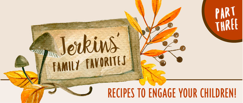 Jerkins' Family Favorites, Part 3