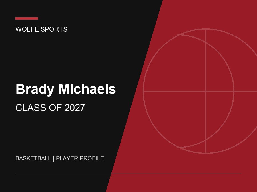 Brady Michaels, Class of 2027 basketball player profile