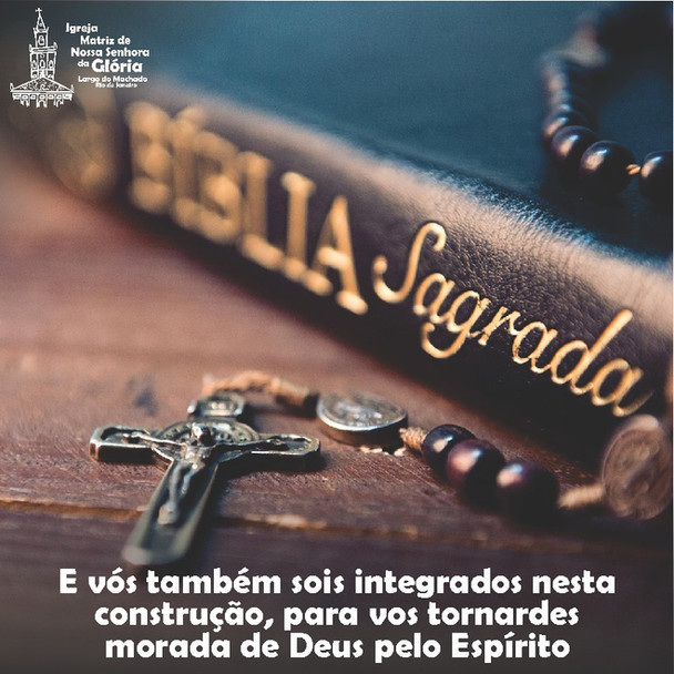 “E vós também sois integrados nesta construção, para vos tornardes morada de Deus pelo Espírito.” Ef