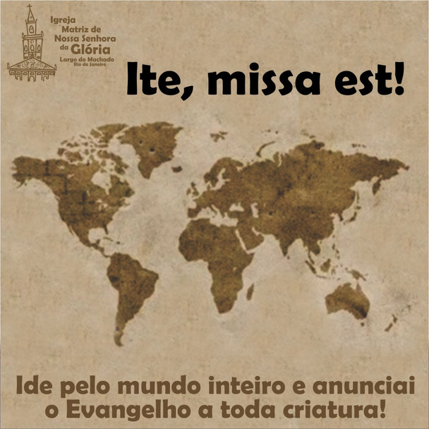 Ide pelo mundo inteiro e anunciai o Evangelho a toda criatura!