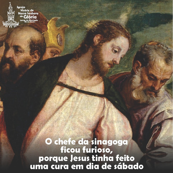 “O chefe da sinagoga ficou furioso, porque Jesus tinha feito uma cura em dia de sábado.” Lc 13,14