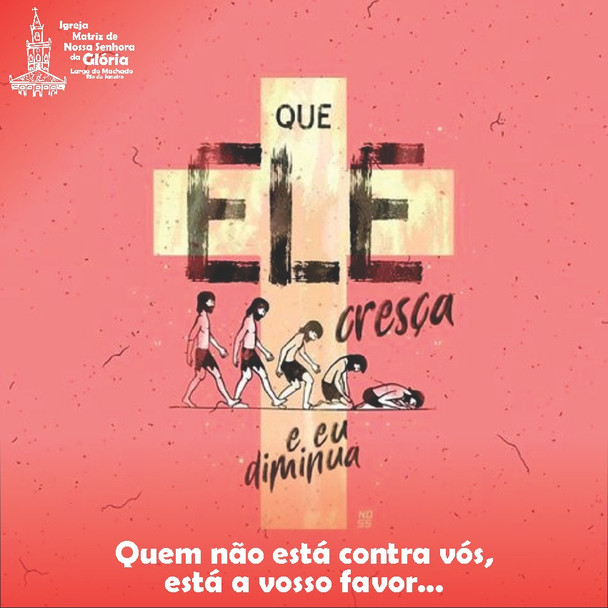 Quem não está contra vós, está a vosso favor... (Lc 9,50)