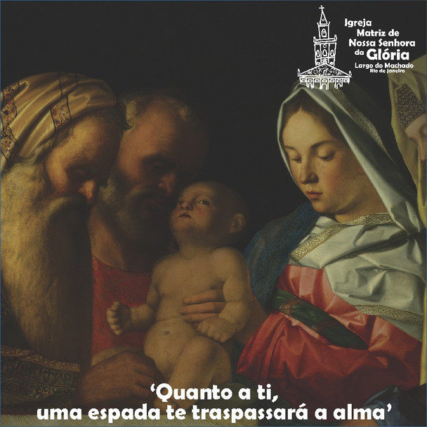 “Quanto a ti, uma espada te traspassará a alma.” Lc 2,35
