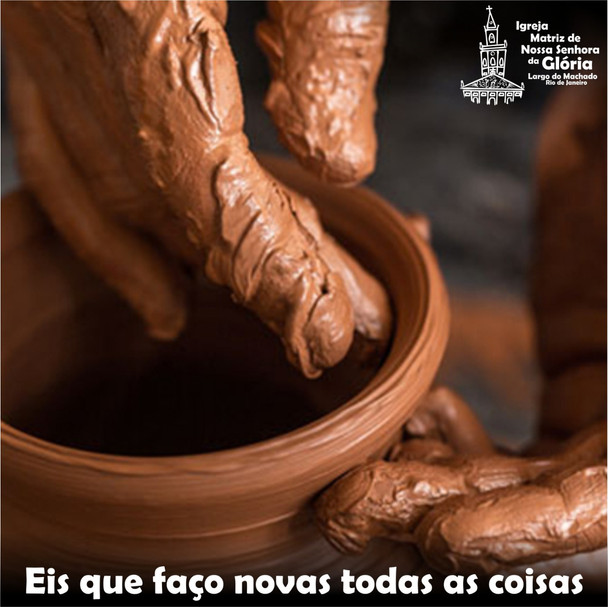 Eis que faço novas todas as coisas.