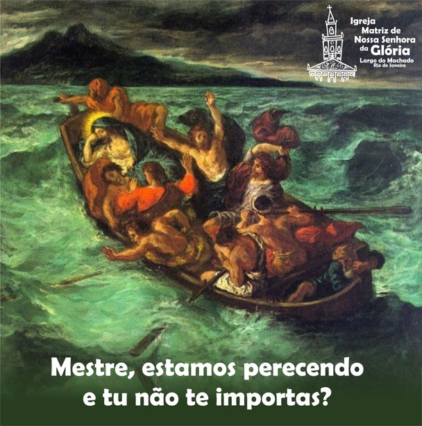 Mestre, estamos perecendo e tu não te importas?