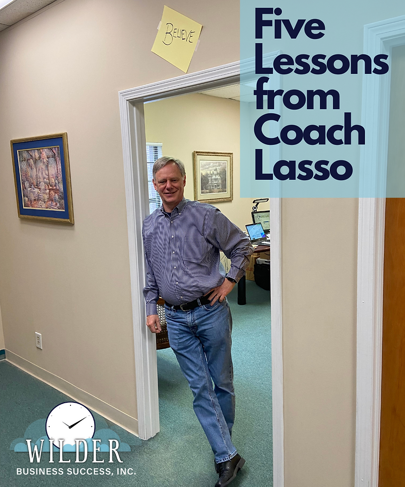Five Lessons from Coach Lasso