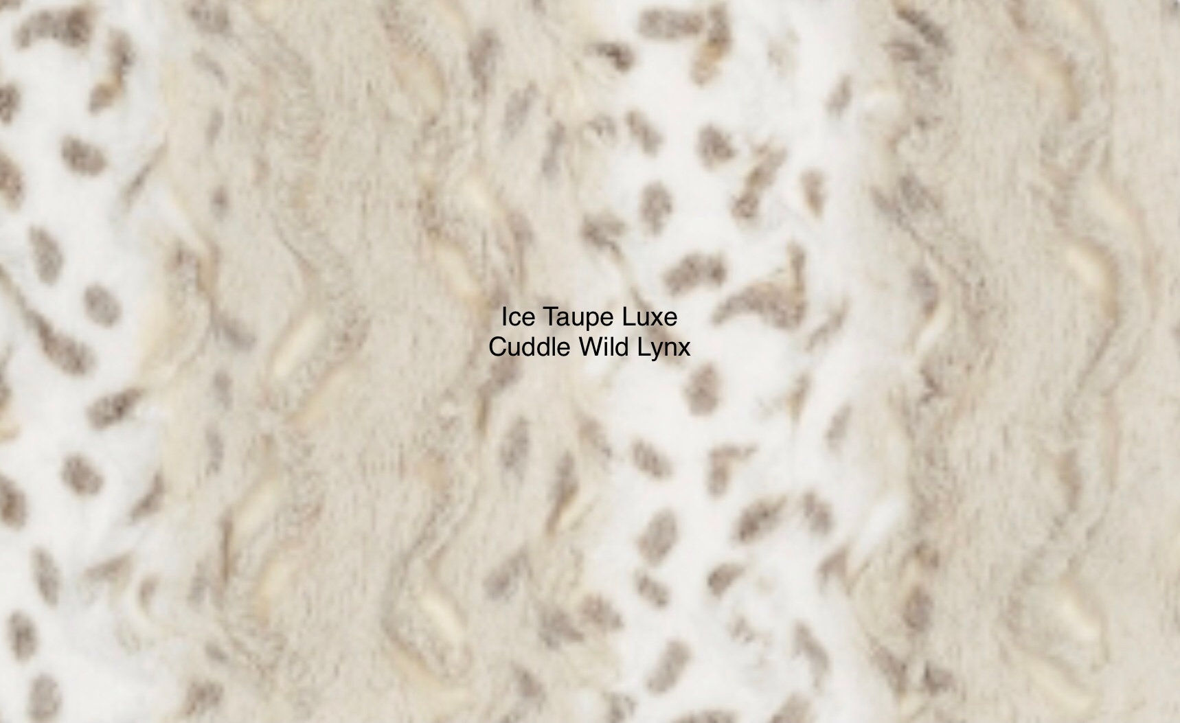 Ice Taupe Luxe Cuddle Wild Lynx Shannon Minky