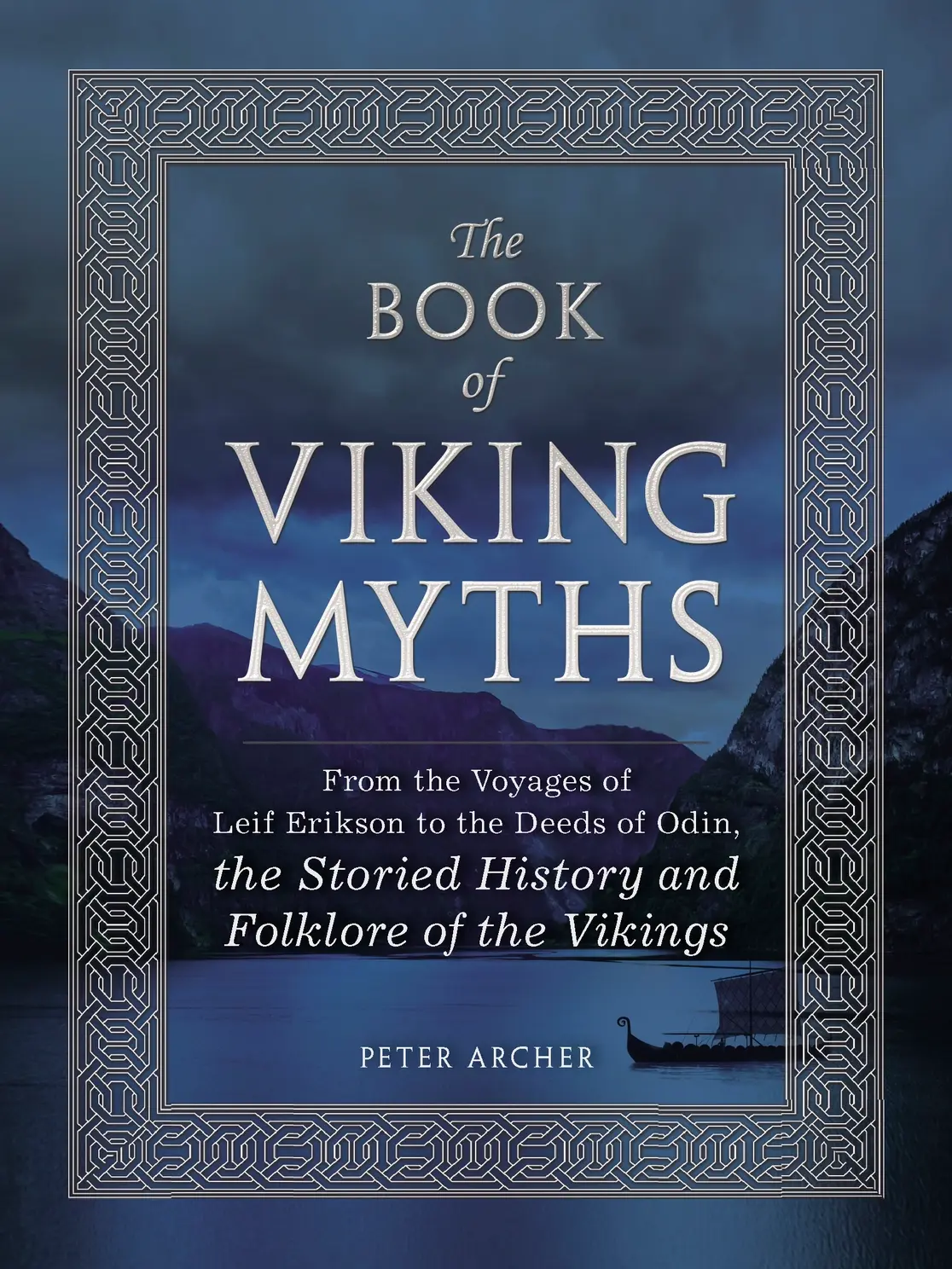 The Book of Viking Myths by Peter Archer
