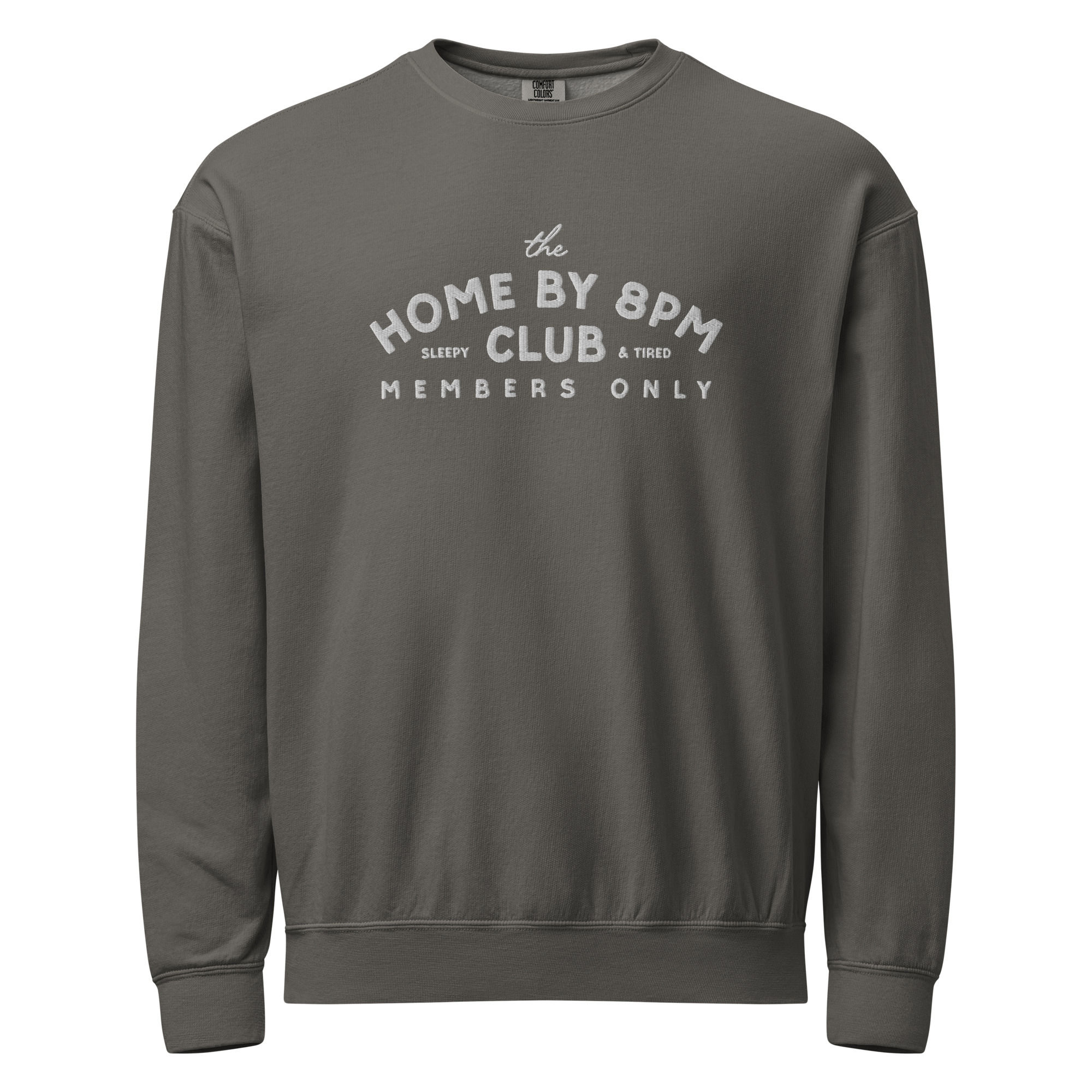 Home by 8PM Club Embroidered Crewneck