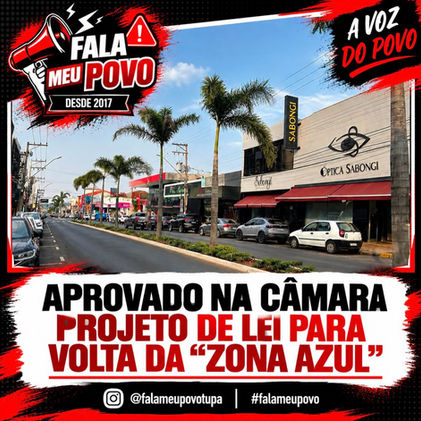 APROVADO NA CÂMARA PROJETO QUE REATIVA A ZONA AZUL